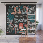 Namaste, Bitches - Charcoal Palette Wall Mural Gallery Image 1