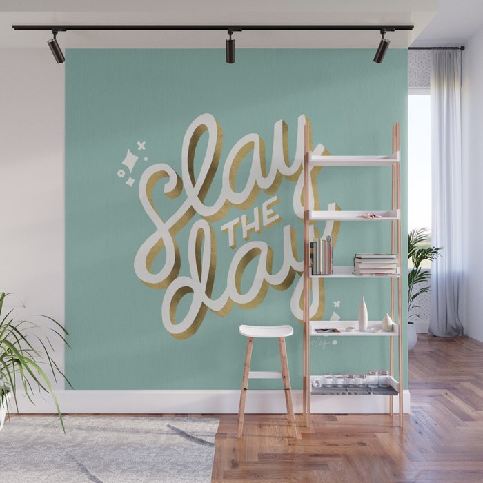 Slay the Day - Mint & Gold Palette Wall Mural Gallery Image 1