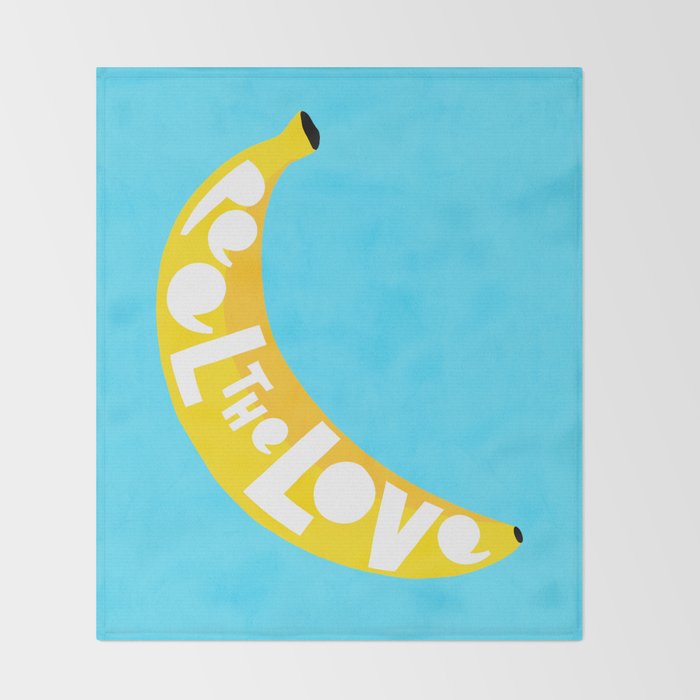 Big fruit Banana with 'Peel the love' typographic pun Throw Blanket Gallery Image 2