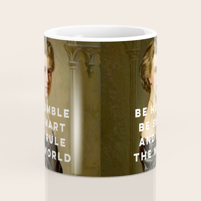 Be Humble Be Smart and Rule the World - Feminist Coffee Mug Gallery Image 4