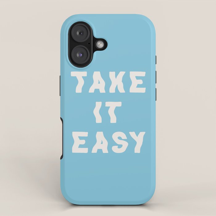 Take It Easy Sky Blue iPhone Case Gallery Image 1