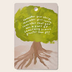 "Remember Your Story, Remember Your Roots, Remember That You Are A Part Of Something So Much Greater Than You." Cutting Board Gallery Image 1