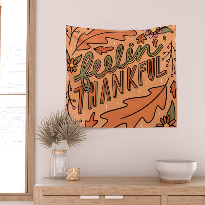 Feelin Thankful Wall Tapestry Gallery Image 2