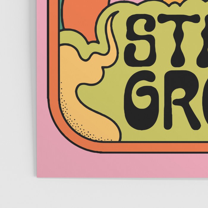 KINDA SAD BUT STAYING GROOVY Poster Gallery Image 3