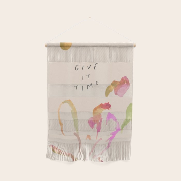 "Give It Time" Wall Hanging Gallery Image 1