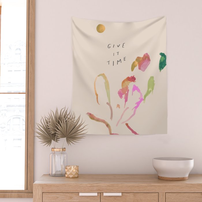 "Give It Time" Wall Tapestry Gallery Image 2