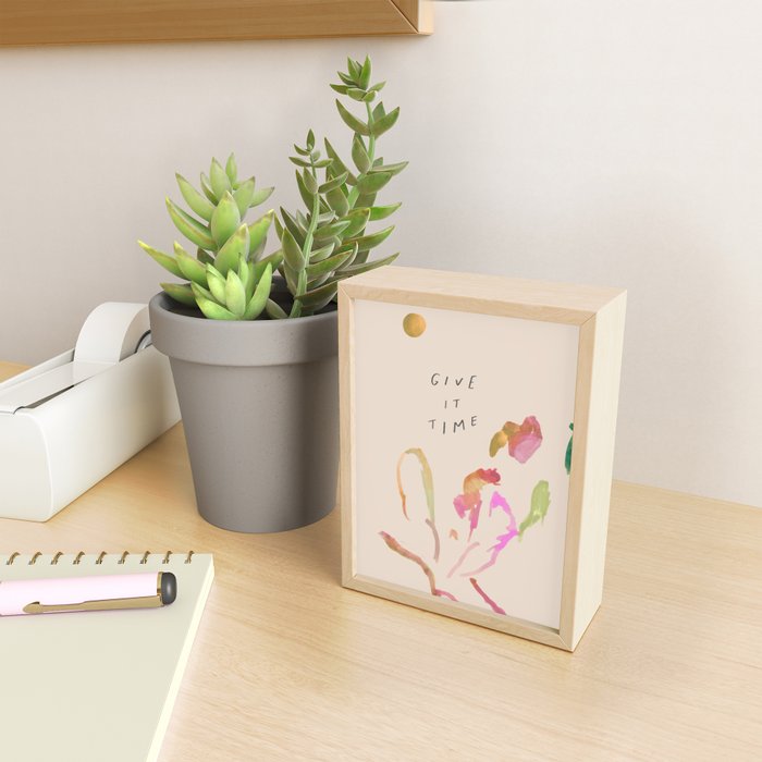 "Give It Time" Mini Art Print Gallery Image 2