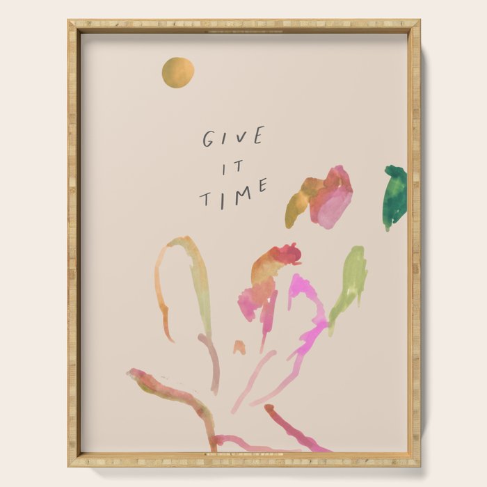 "Give It Time" Serving Tray Gallery Image 1