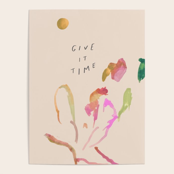"Give It Time" Poster Gallery Image 4