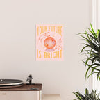 Your Future Is Bright Vintage Retro Mystic Disco Ball Wall Art Poster Gallery Image 2