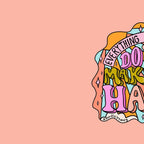 Do What Makes You Happy Coffee Mug Gallery Image 2