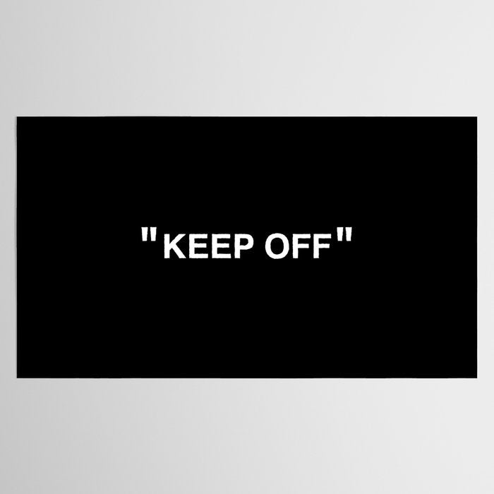 "KEEP OFF" Dark Edition Tablecloth Gallery Image 2