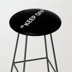 "KEEP OFF" Dark Edition Stool Gallery Image 2