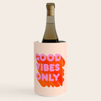 Good Vibes Only - Neon Colors Wine Chiller Gallery Image 1