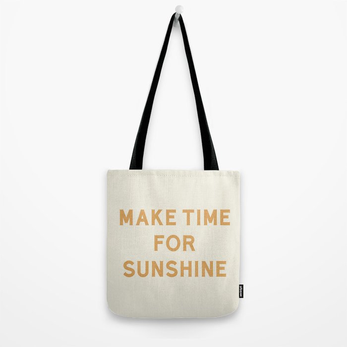 Make Time For Sunshine Tote Bag Gallery Image 2