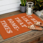 It Be Like That Sometimes Outdoor Rug Gallery Image 2