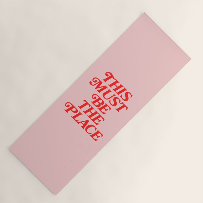 This Must Be The Place Yoga Mat Gallery Image 1