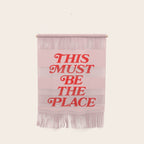 This Must Be The Place Wall Hanging Gallery Image 1