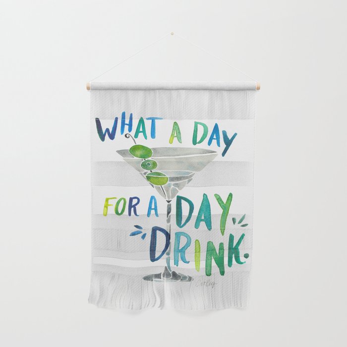 What a Day for a Day Drink - Blue & Green Palette Wall Hanging Gallery Image 1