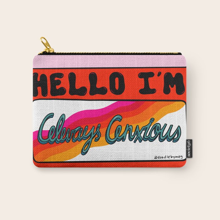 Always Anxious Carry All Pouch Gallery Image 1