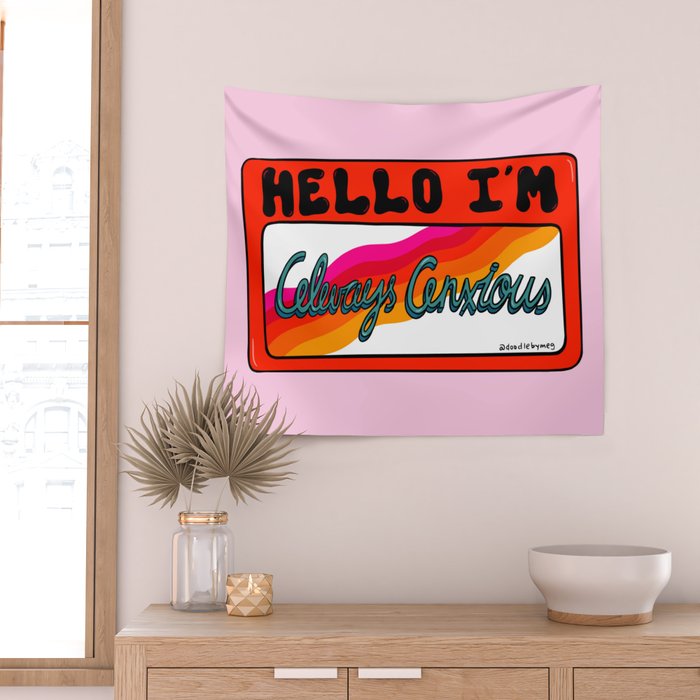 Always Anxious Wall Tapestry Gallery Image 2