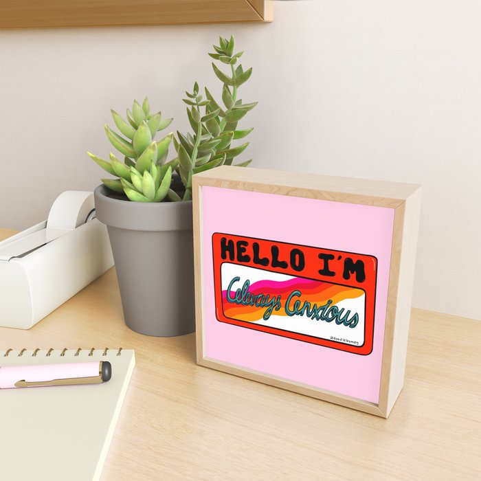 Always Anxious Mini Art Print Gallery Image 2