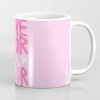 Pink Maximalist Quote - More Amor Coffee Mug Gallery Image 1