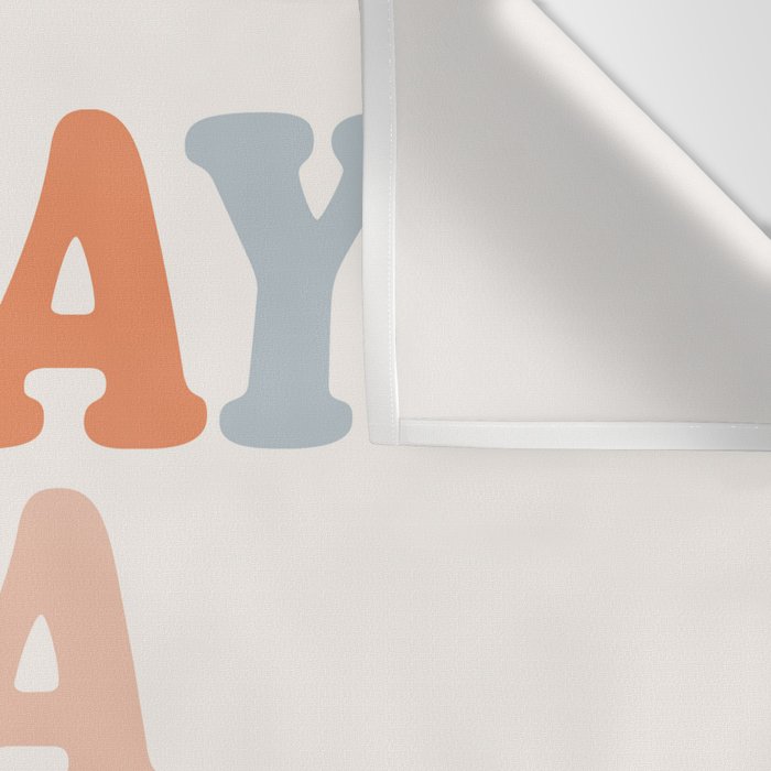TODAY IS A GOOD DAY peach pink green blue yellow motivational typography inspirational quote decor Wall Tapestry Gallery Image 3