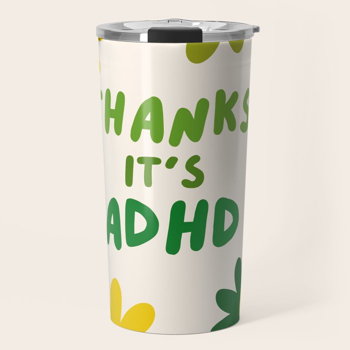 Thanks, It's ADHD Travel Mug Gallery Image 1