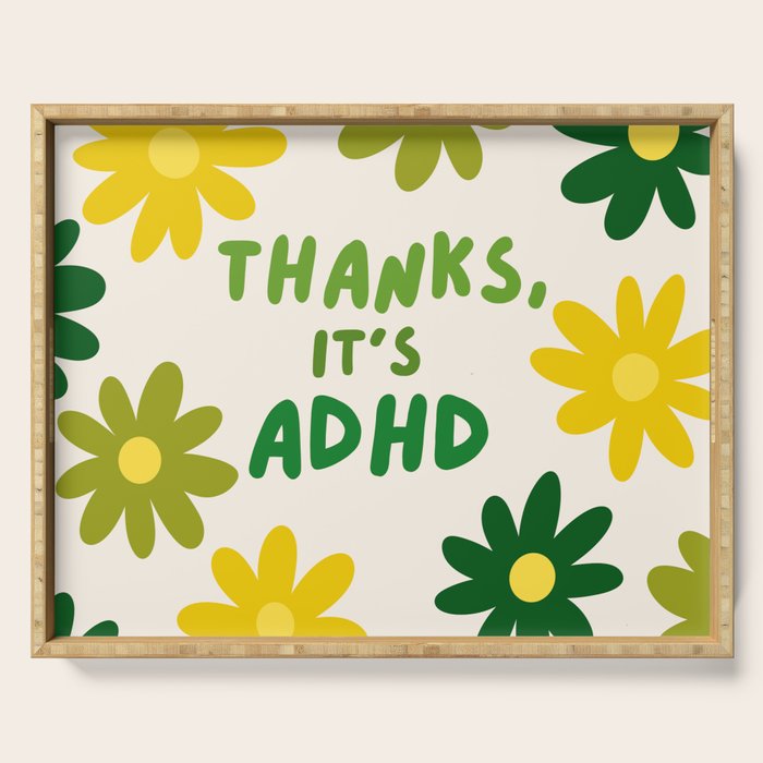 Thanks, It's ADHD Serving Tray Gallery Image 1