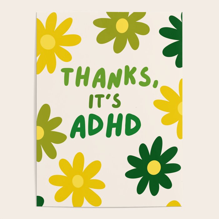 Thanks, It's ADHD Poster Gallery Image 4