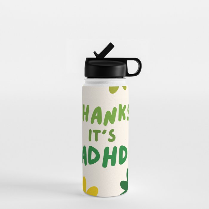 Thanks, It's ADHD Water Bottle Gallery Image 1