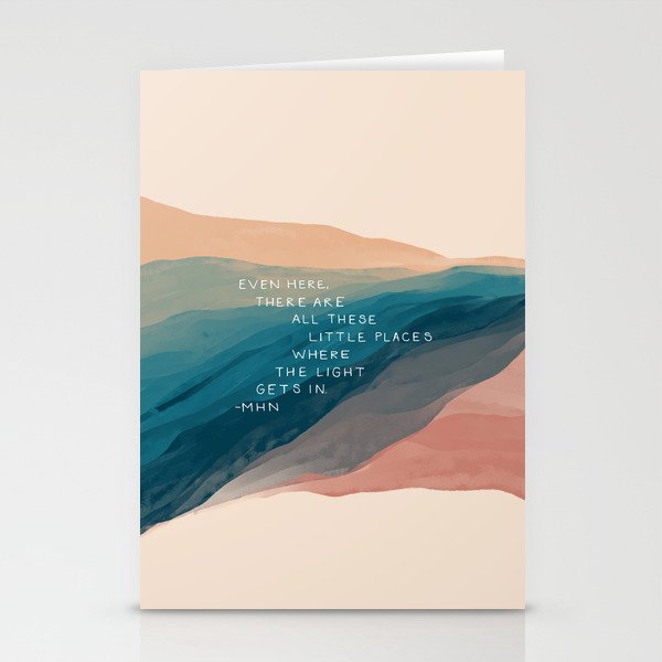 "Even Here, There Are All These Little Places Where The Light Gets In." Stationery Card Gallery Image 1