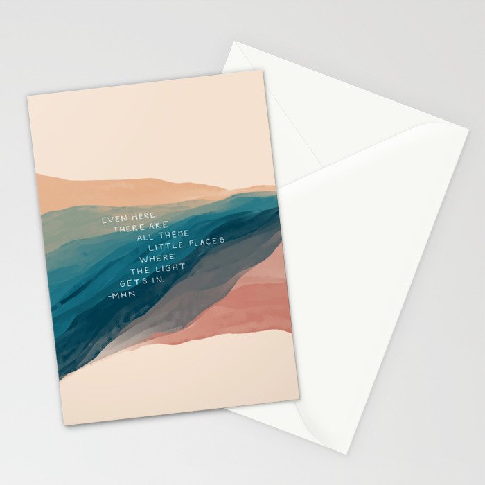 "Even Here, There Are All These Little Places Where The Light Gets In." Stationery Card Gallery Image 2