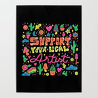 Support Your Local Artist Poster Gallery Image 4