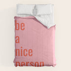 Be A Nice Person Comforter Gallery Image 6