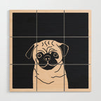 Pugsy the pug dog Wood Wall Art Gallery Image 1