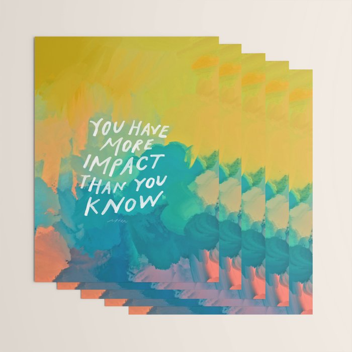 "You Have More Impact Than You Know." Wrapping Paper Gallery Image 3
