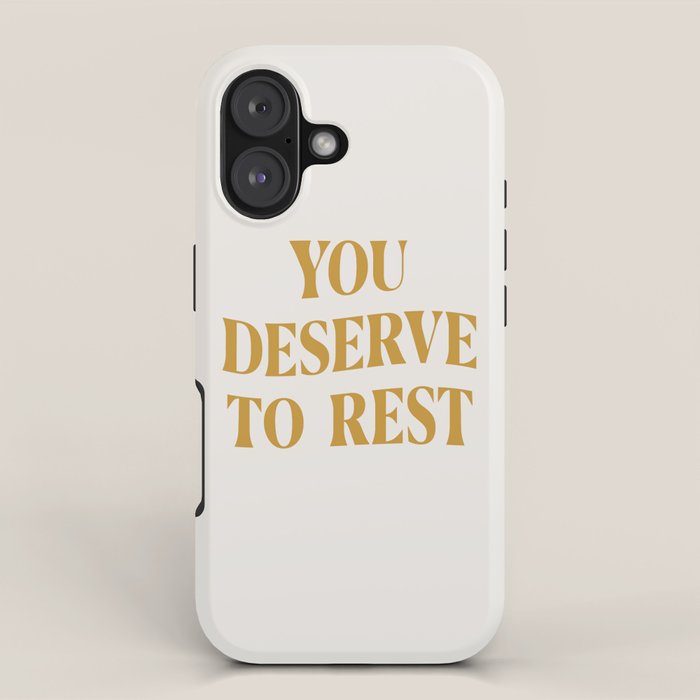 You Deserve To Rest Golden iPhone Case Gallery Image 1