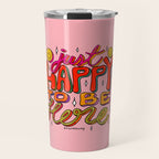 Happy To Be Here Travel Mug Gallery Image 1