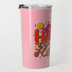Happy To Be Here Travel Mug Gallery Image 3