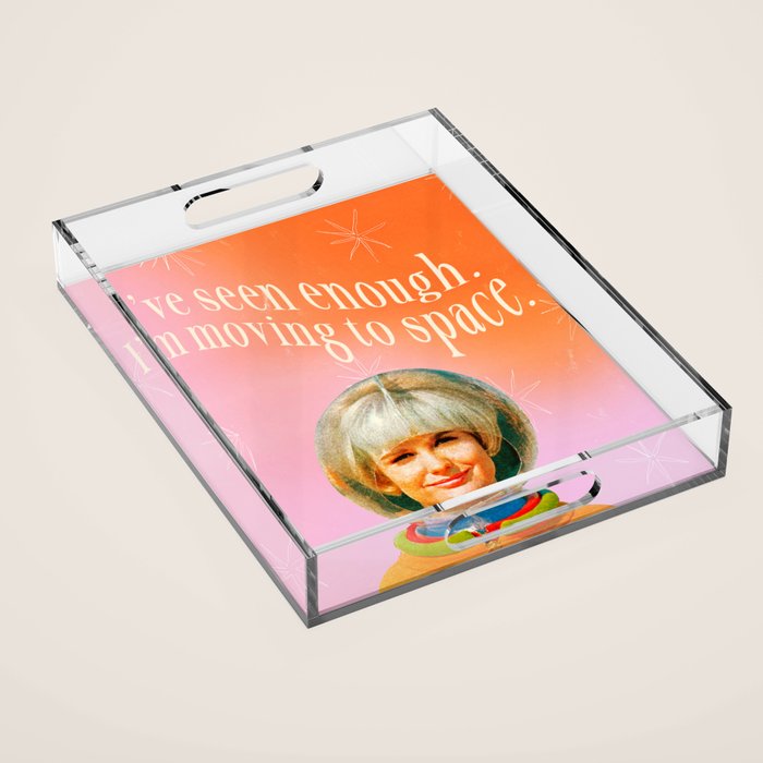 Moving to Space Acrylic Tray Gallery Image 1