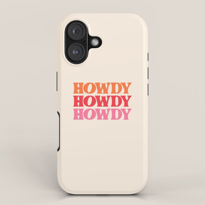 Howdy  iPhone Case Gallery Image 1