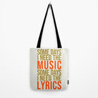 Some Days I Need The Music Tote Bag Gallery Image 2