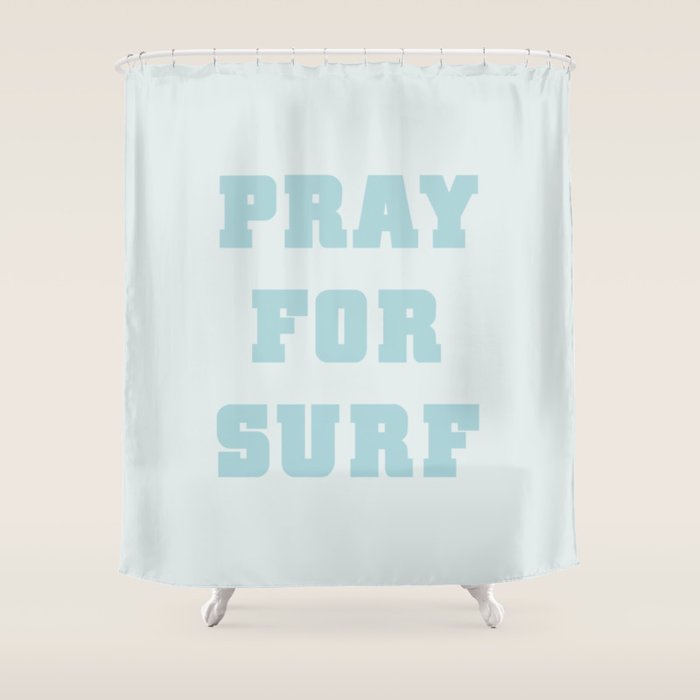 Pray For Surf Shower Curtain Gallery Image 1