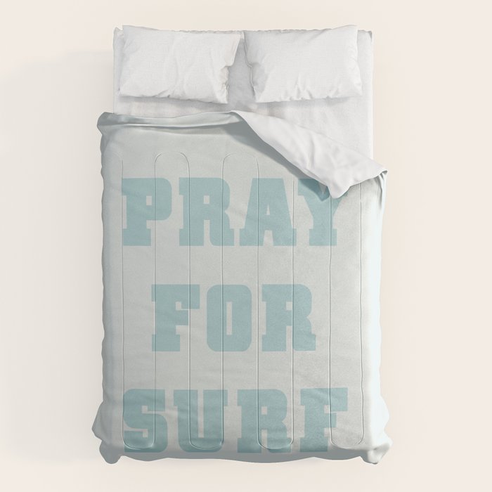 Pray For Surf Comforter Gallery Image 6