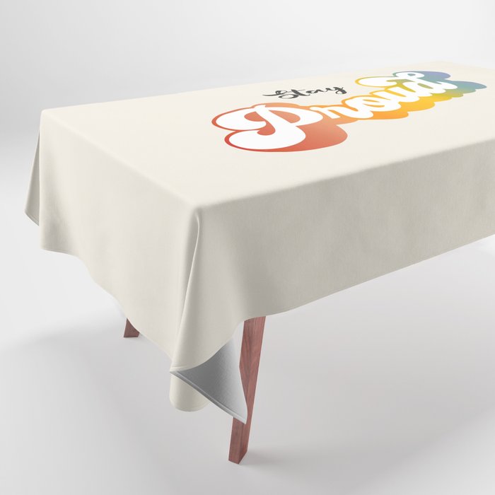 Stay Proud!  Tablecloth Gallery Image 1