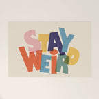STAY WEIRD - colorful typography Welcome Mat Gallery Image 1