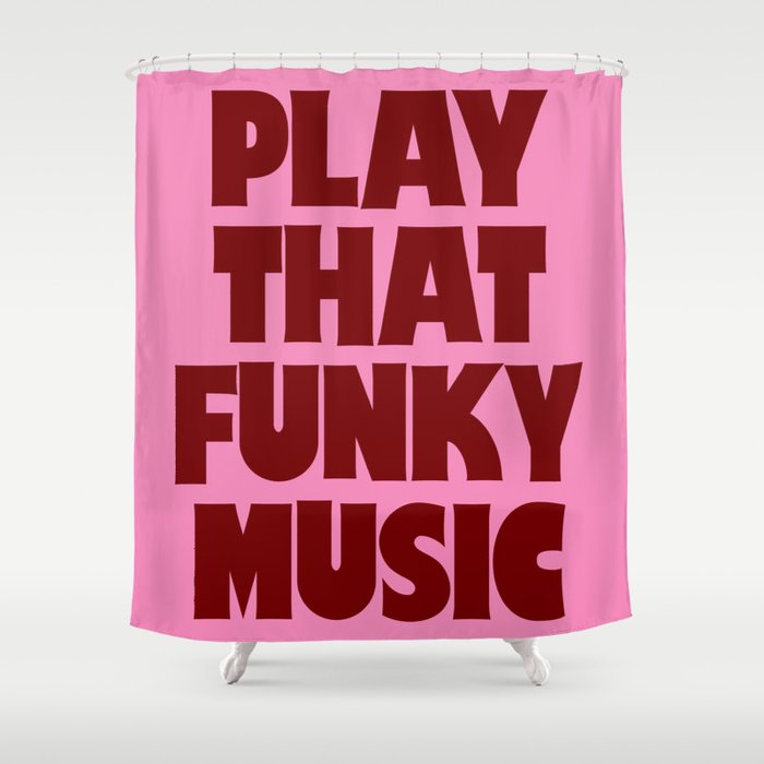 Play That Funky Music - Red and Pink Typography Shower Curtain Gallery Image 1