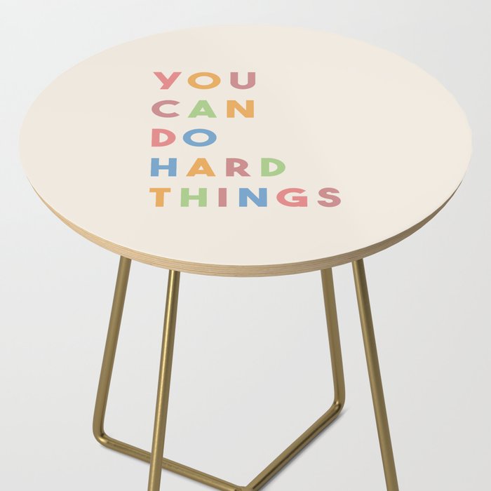 You Can Do Hard Things Side Table Gallery Image 2